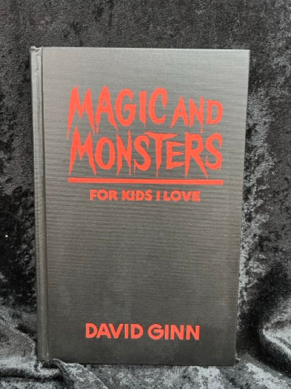 Magic And Monsters For Kids I Love - David Ginn