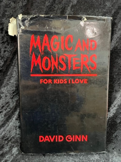 Magic And Monsters For Kids I Love - David Ginn
