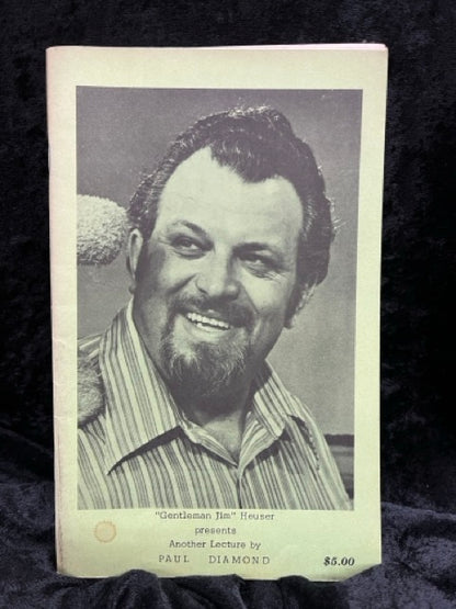 "Gentleman Jim" Heuser presents Another Lecture by Paul Diamond