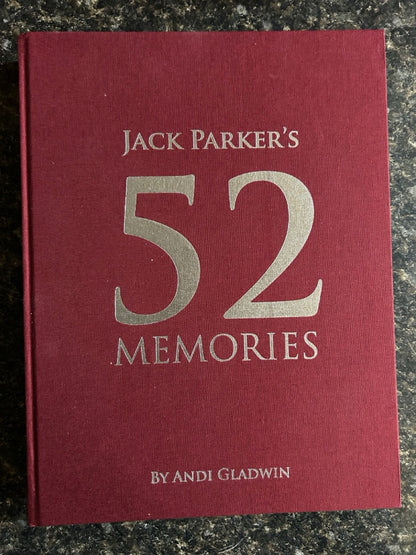 Jack Parker's 52 Memories (2007 Gladwin UK edition)- Andi Gladwin