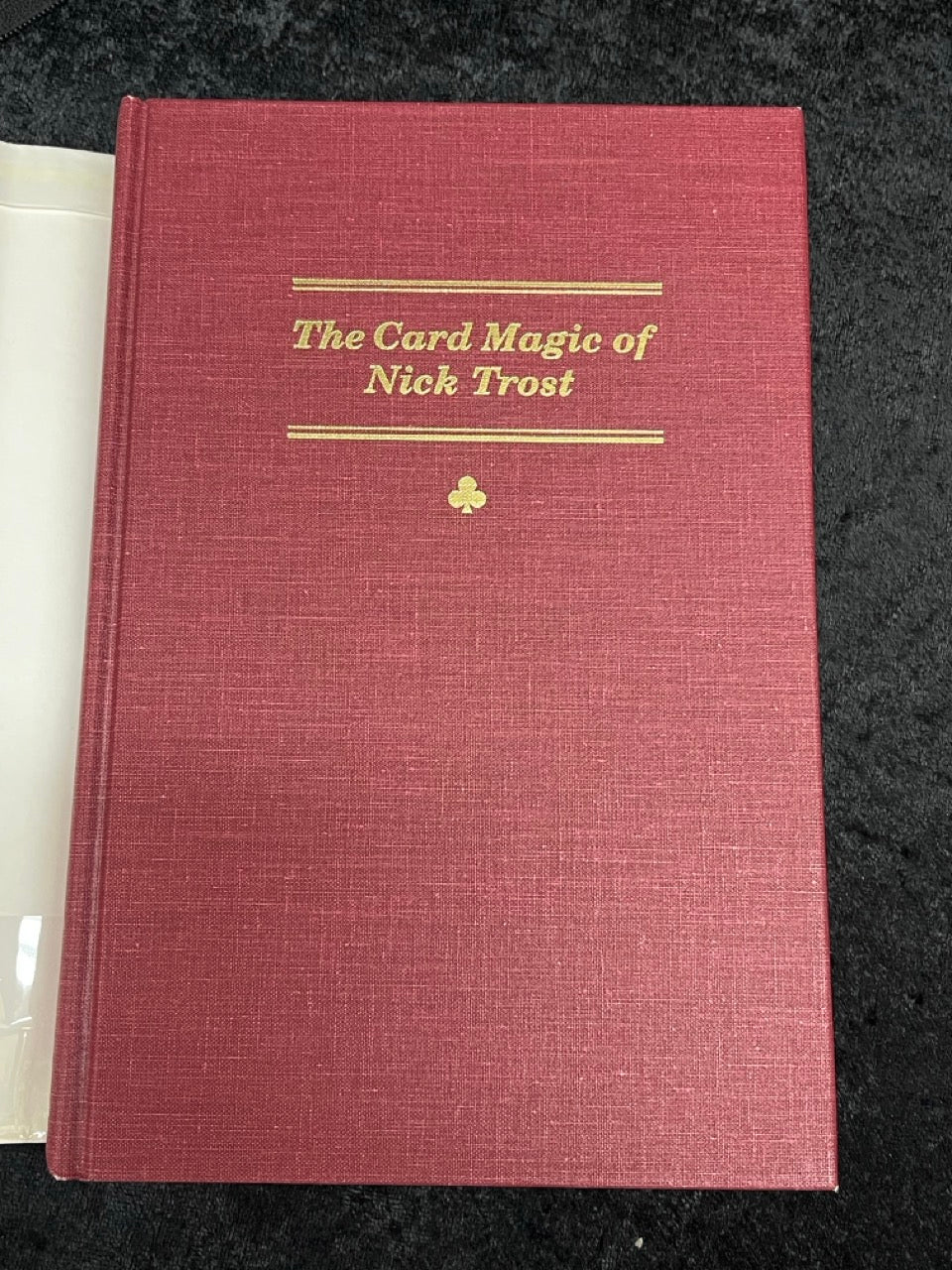 The Card Magic of Nick Trost - Nick Trost (L&L 1st ed.))