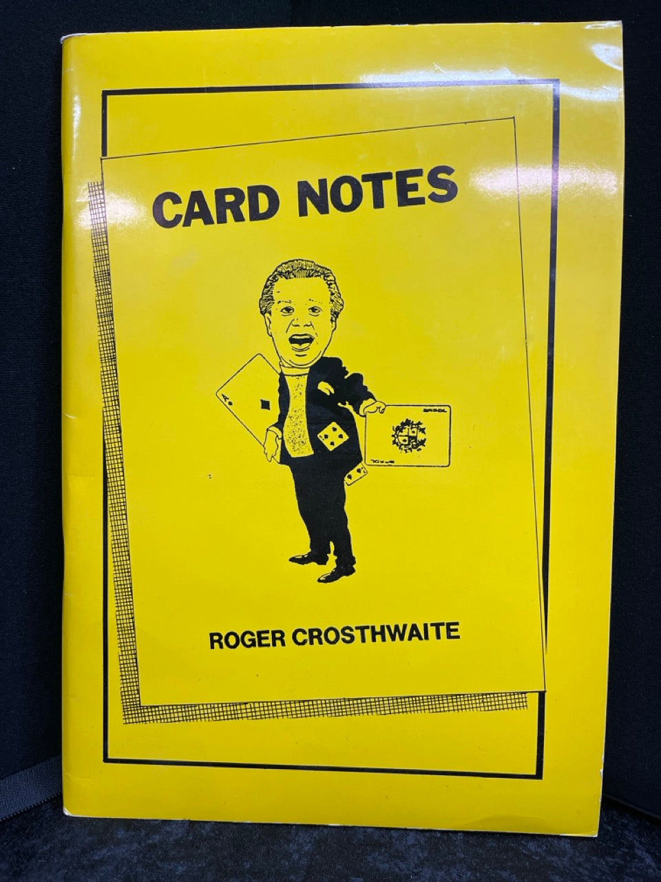 Card Notes - Roger Crosthwaite