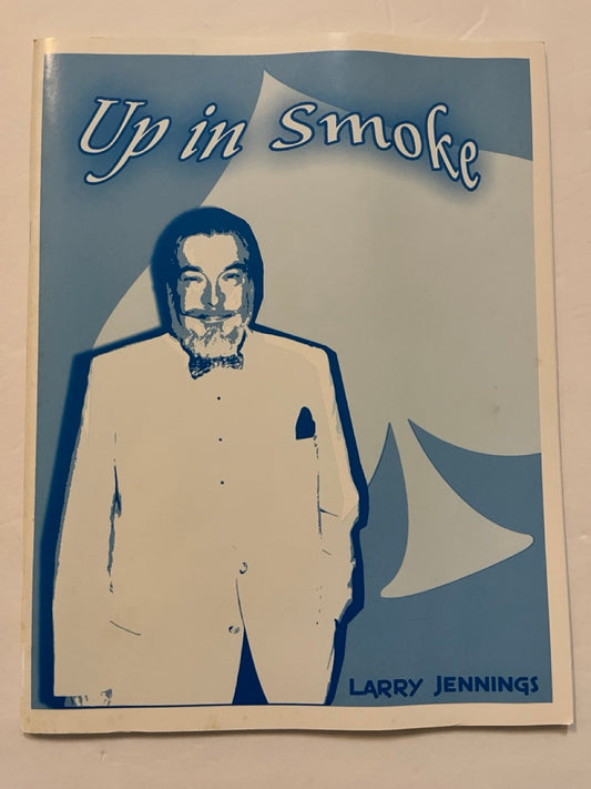 Up in Smoke - Larry Jennings