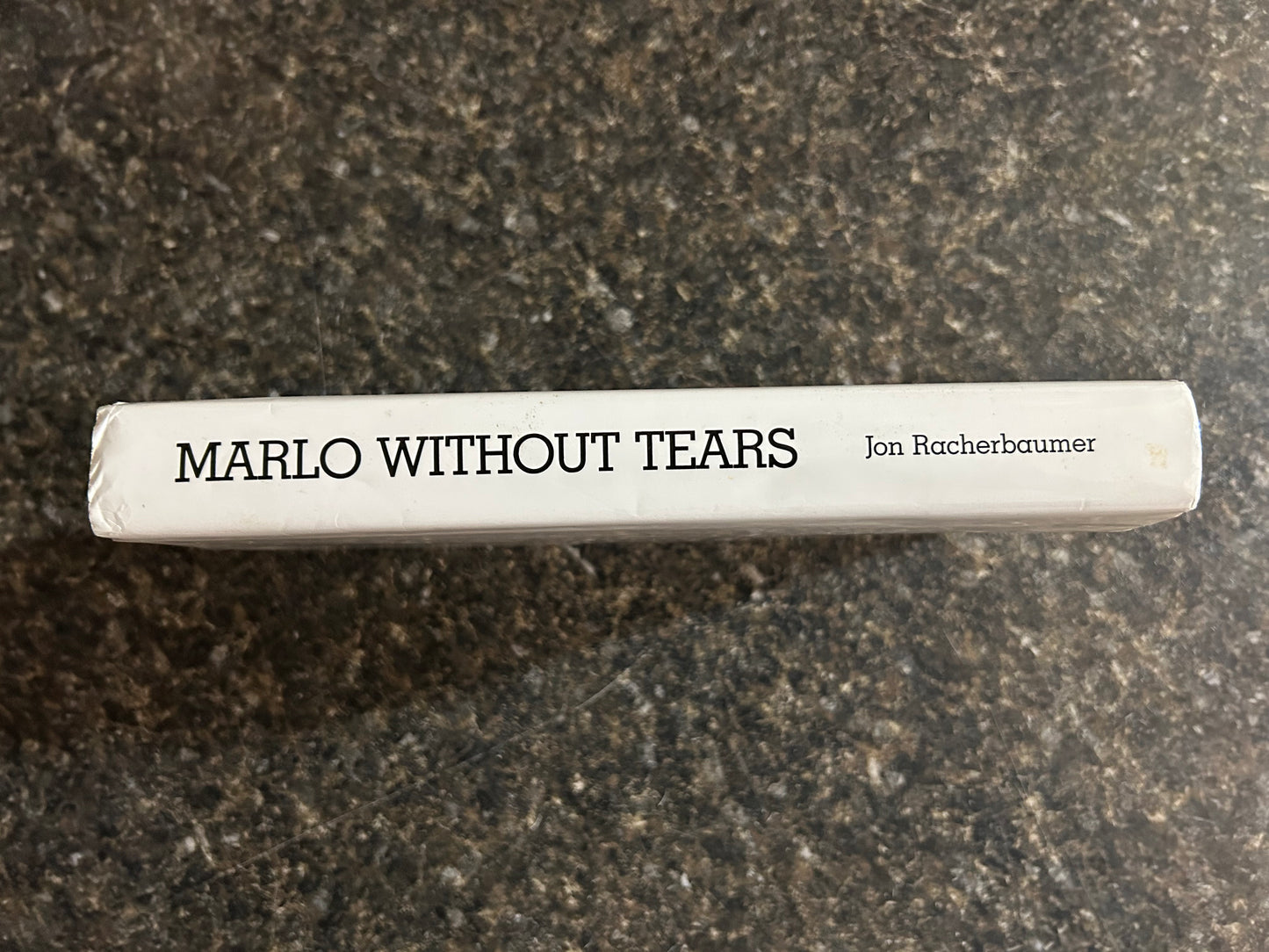 Marlo Without Tears - Jon Racherbaumer