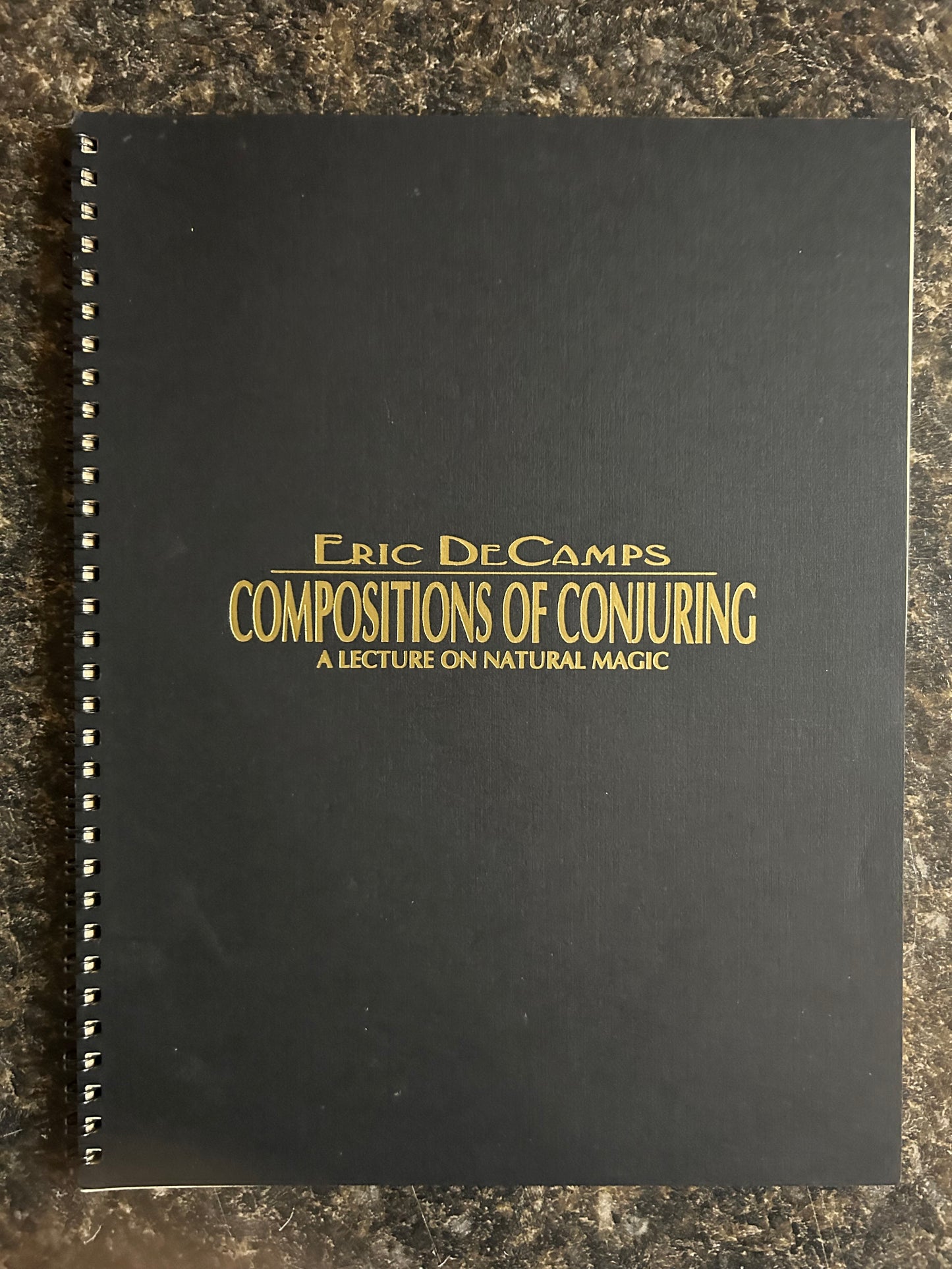 Compositions of Conjuring - Eric DeCamps