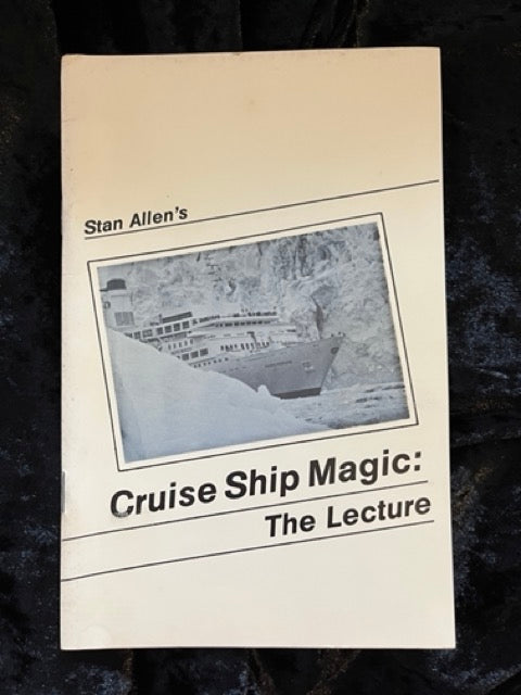 Cruise Ship Magic: The Lecture - Stan Allen's - SIGNED
