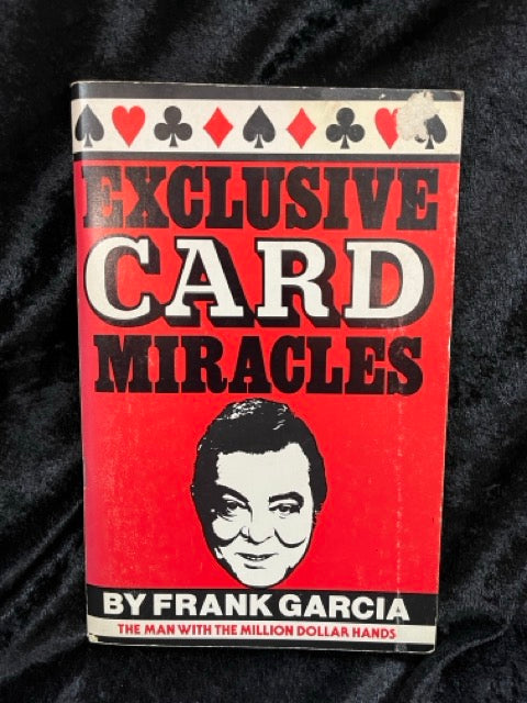 Exclusive Card Miracles - Frank Garcia - SIGNED