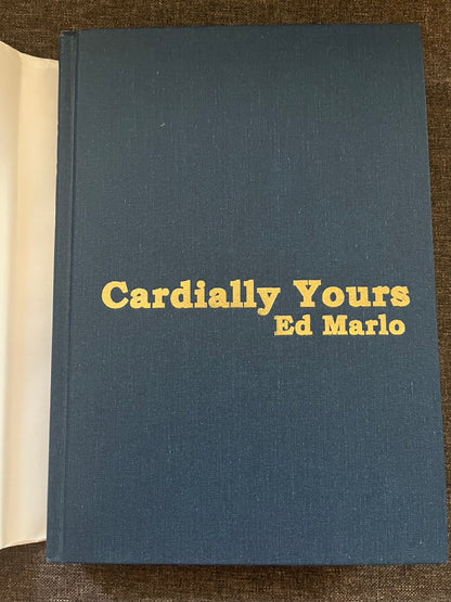 Cardially Yours - Ed Marlo