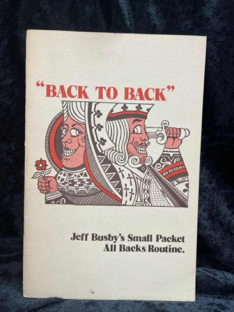 Back to Back - Jeff Busby's Small Packet All Backs Routine