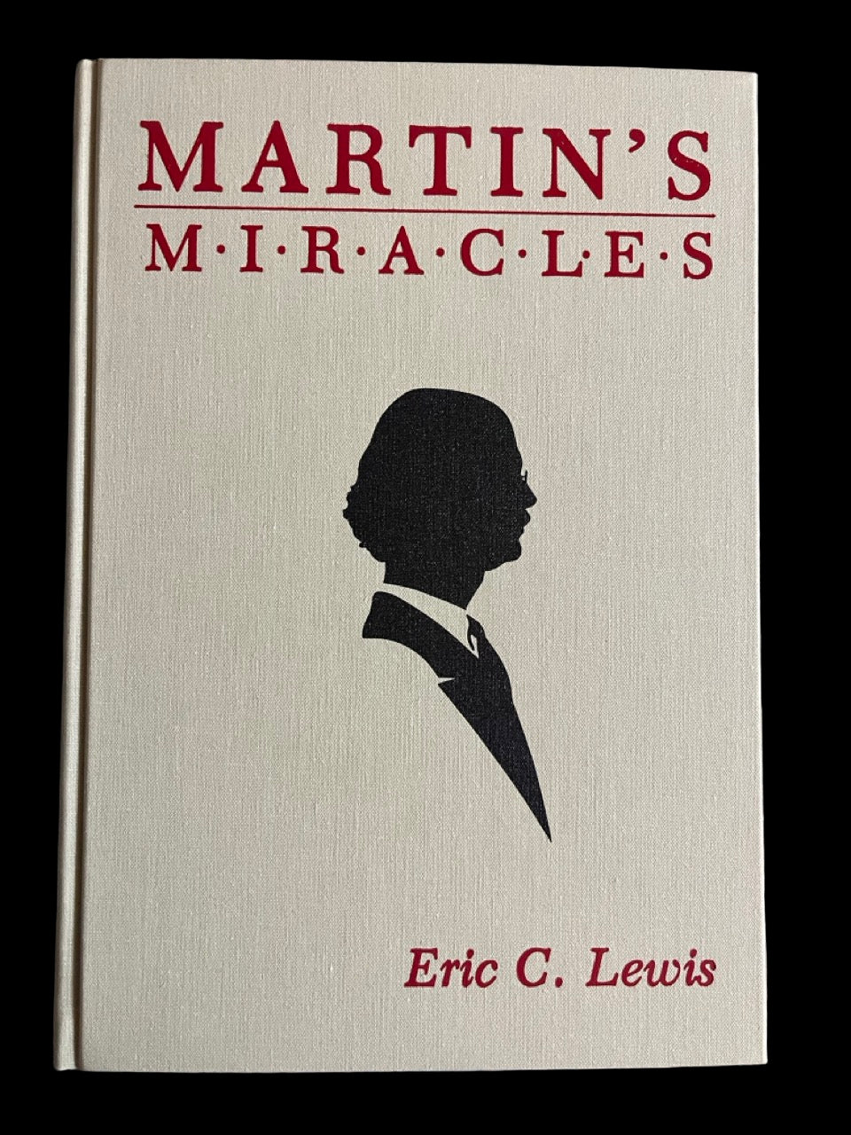 Martin's Miracles - Eric C. Lewis
