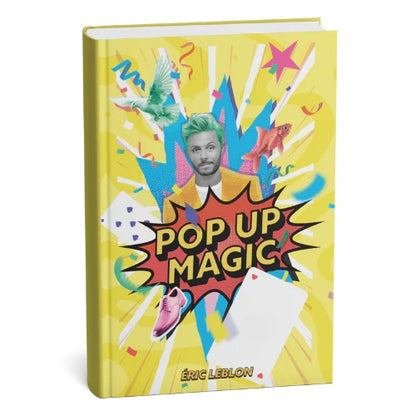 Pop Up Magic - Eric Leblon