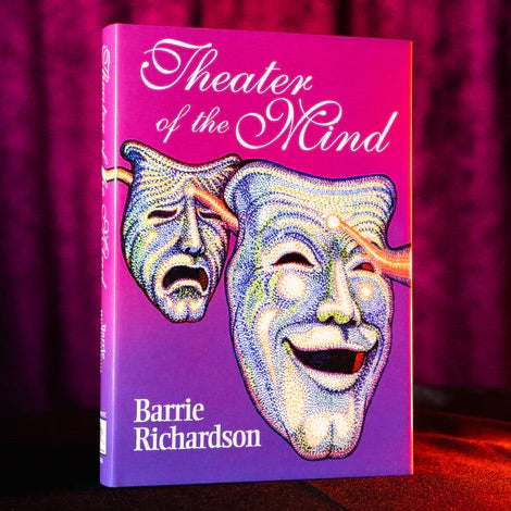 Theater of the Mind - Barrie Richardson - SIGNED