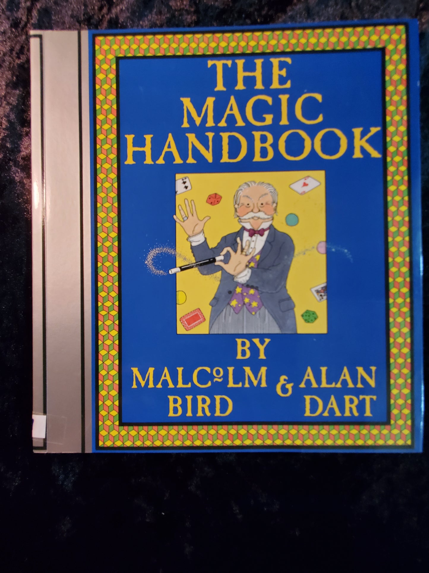 The Magic Handbook - Malcolm Bird & Alan Dart