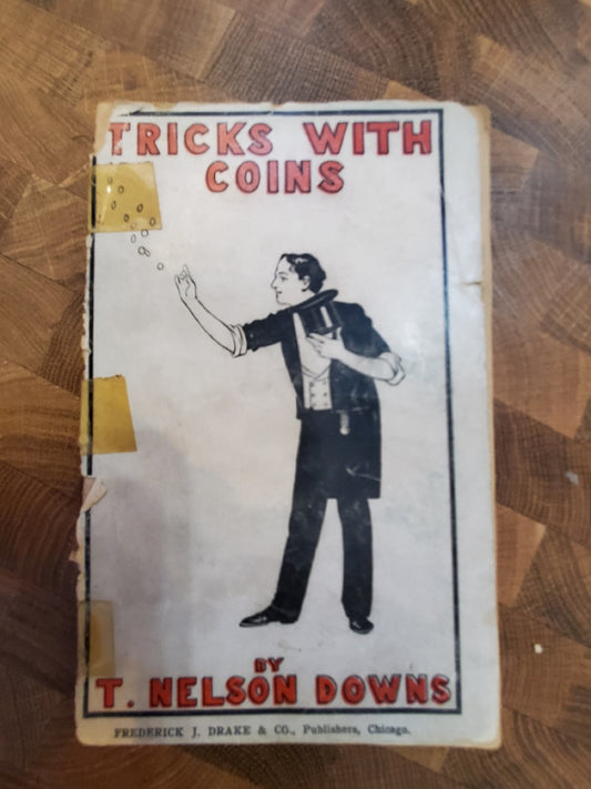 Tricks With Coins - T. Nelson Downs