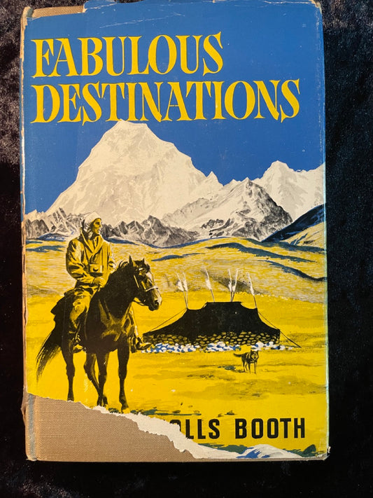 Fabulous Destinations - John Nicholls Booth (HC)