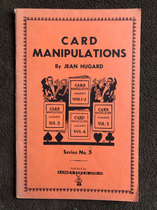 Card Manipulations Series #5 - Jean Hugard