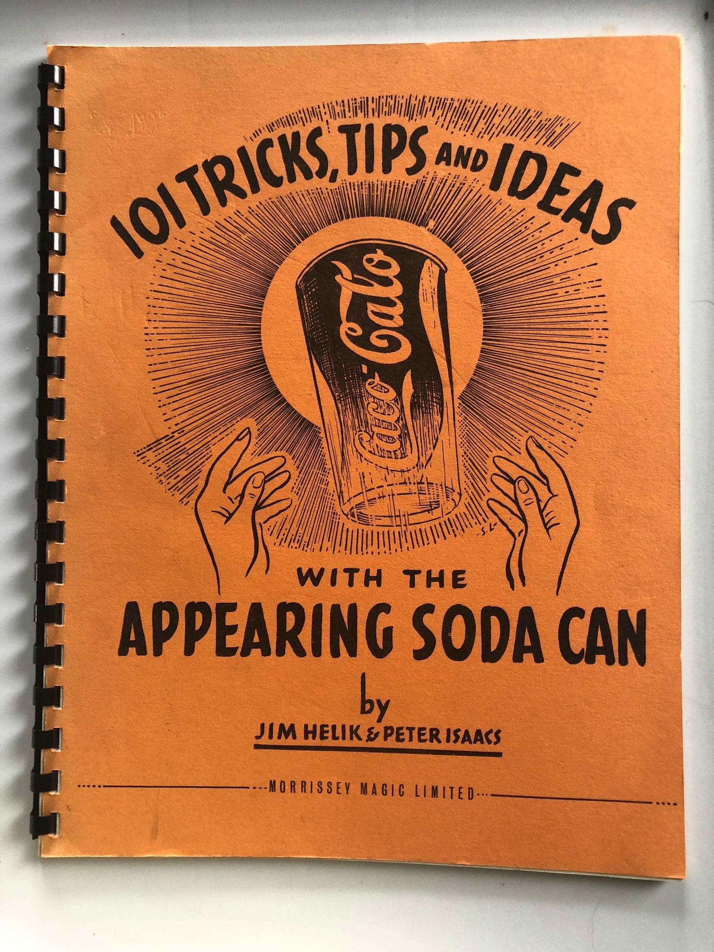 101 Tricks, Tips and Ideas with the Appearing Soda Can - Jim Helik & Peter Isaacs