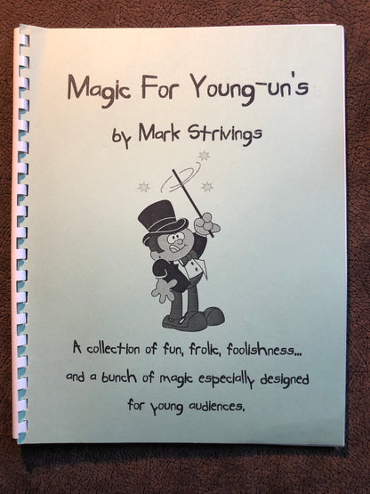 Magic for Young-un's - Mark Strivings