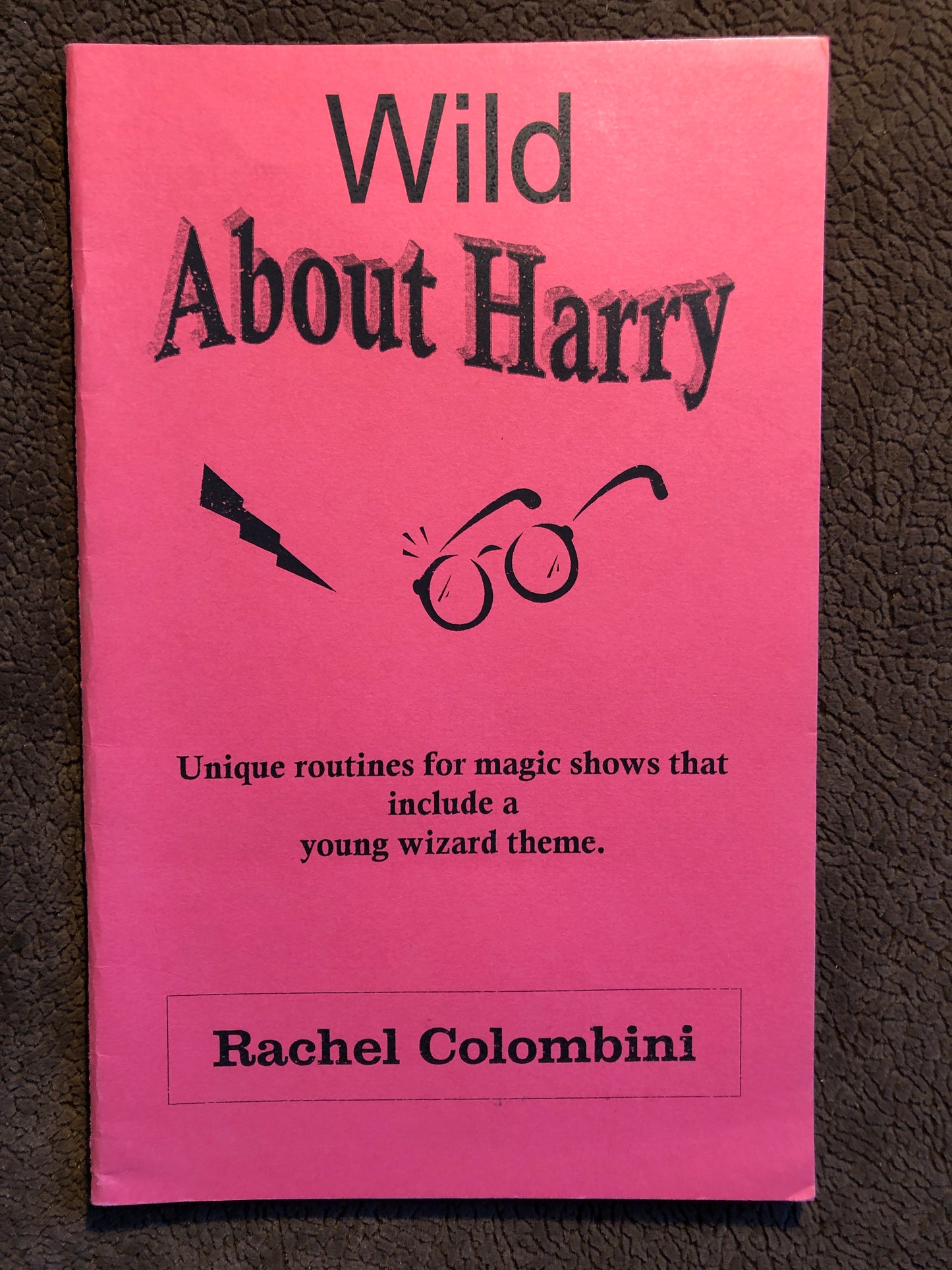 Wild About Harry - Rachel Colombini