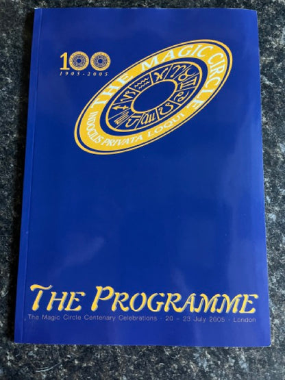 The Programme (Magic Circle Centenary Celebration) - The Magic Circle