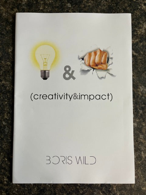 Creativity & Impact - Boris Wild