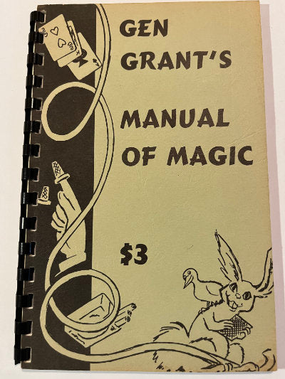 Gen. Grant's manual of Magic - General Grant