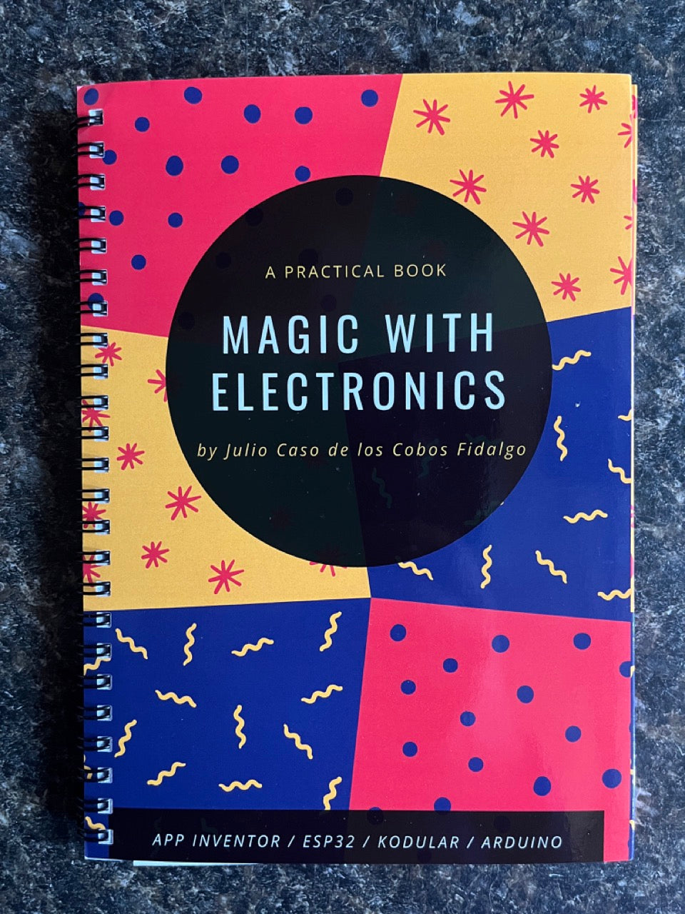Magic with Electronics - Julio Caso de los Cobos Fidalgo