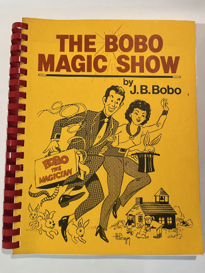 The Bobo Magic Show - J.B. Bobo