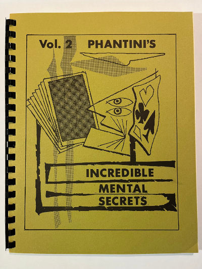 Phantini's Incredible Mental Secrets Vol. 2 - Gene Grant