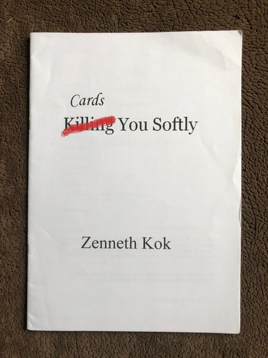 Cards You Softly - Zenneth Kok