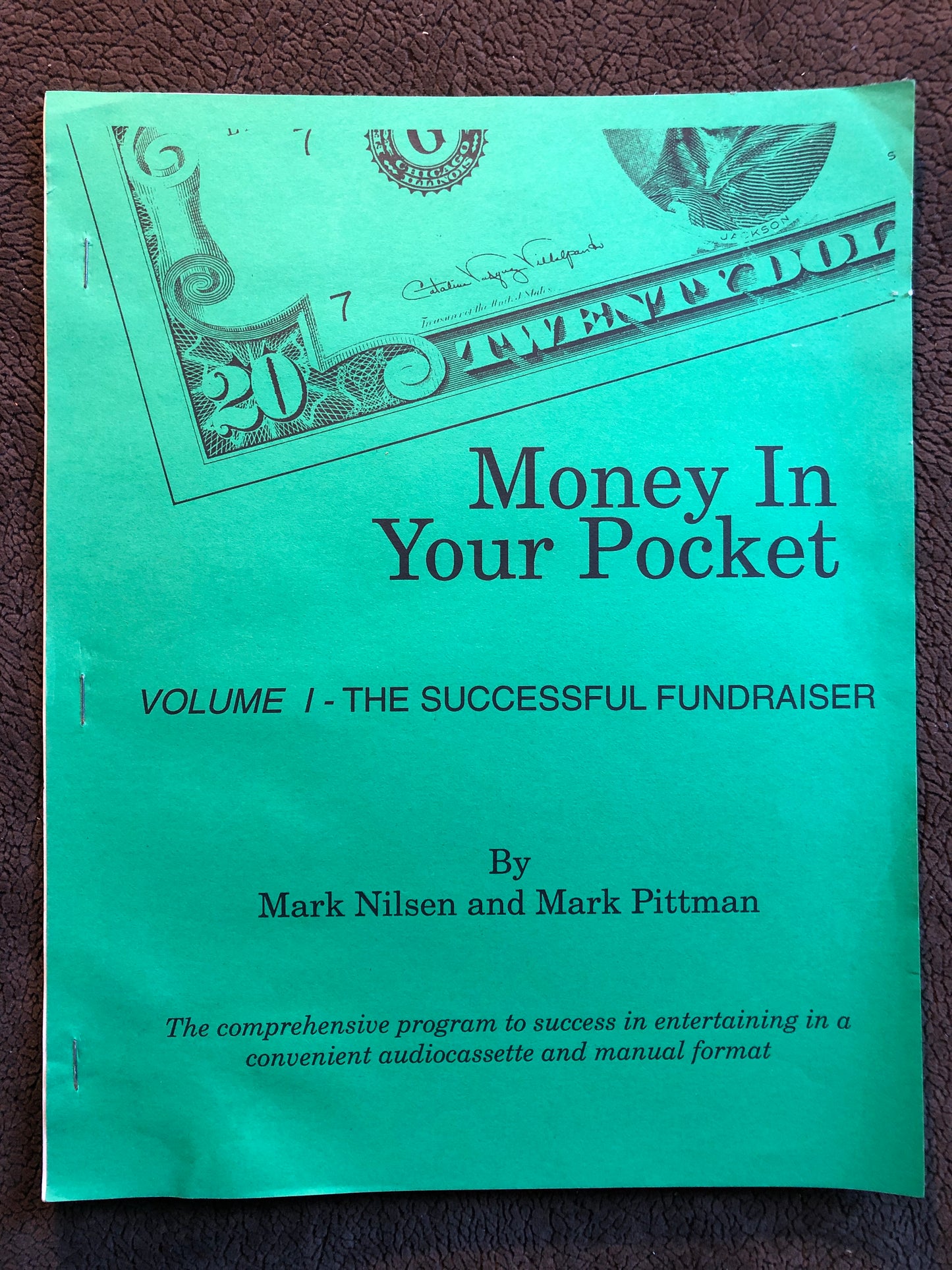 Money in Your Pocket: The Successful Fundraiser Vol. 1 - Mark Nilsen & Mark Pittman