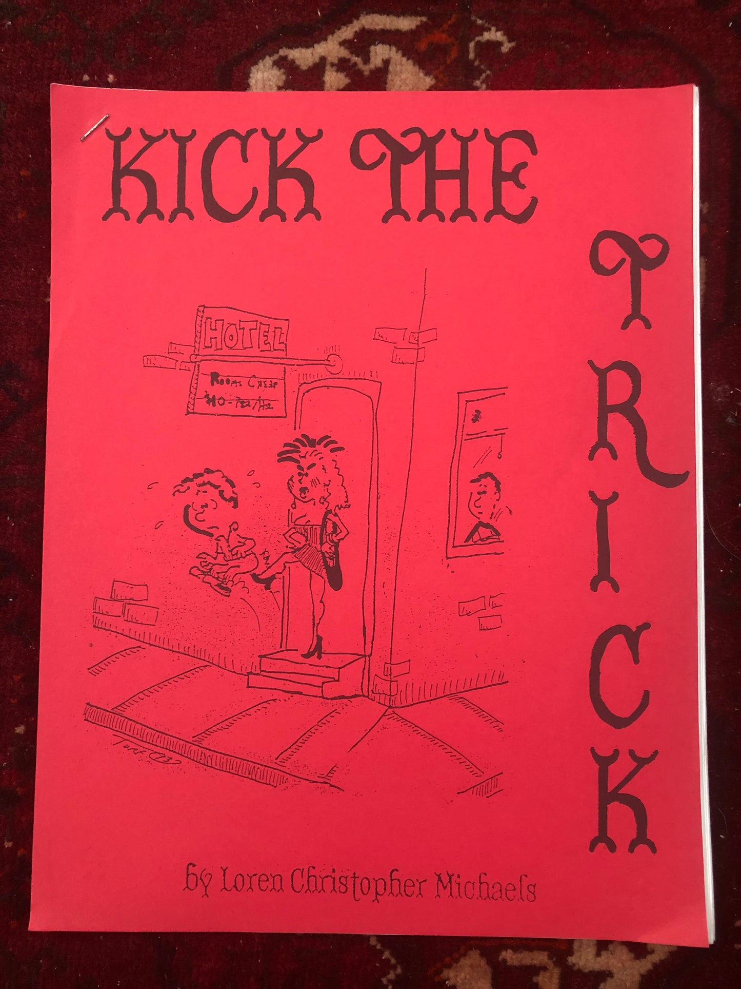 Kick the Trick - Loren Christopher Michaels
