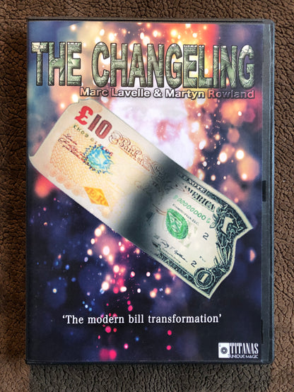 The Changeling - Marc Lavelle & Martyn Rowland - DVD + gimmick