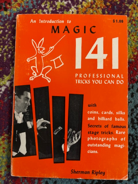 An Introduction To Magic 141 - Sherman Ripley