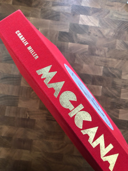 Magicana (the book) - Charlie Miller/Pitchford Entertainment