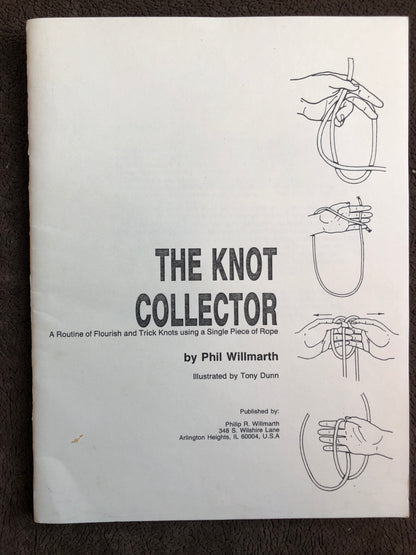 The Knot Collector - Phil Willmarth