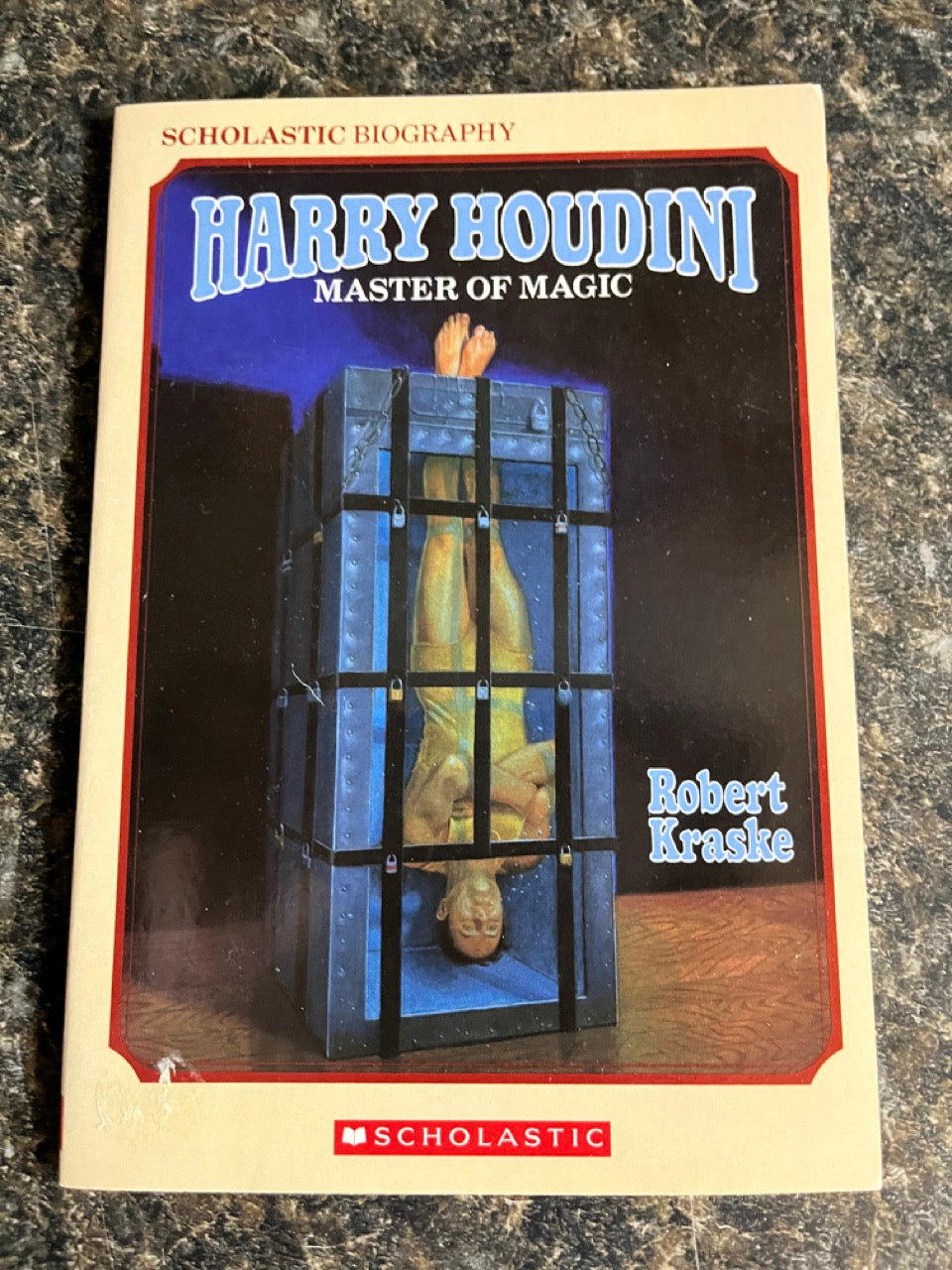 Harry Houdini, Scholastic Edition - Robert Kraske