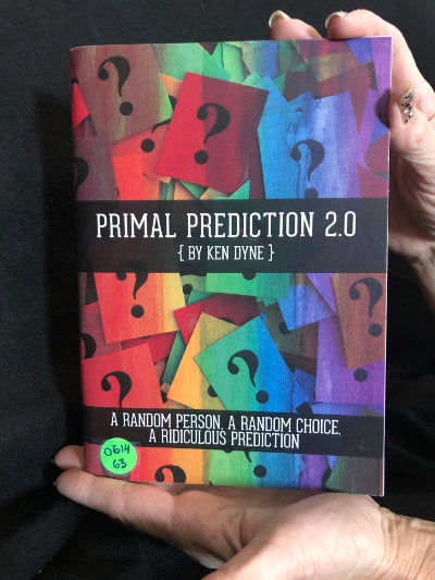 Primal Prediction 2.0 - Ken Dyne