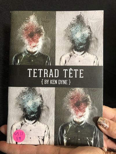 Tetrad Tete - Ken Dyne