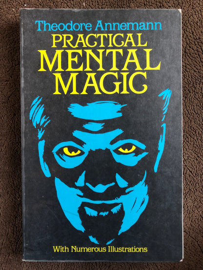 Practical Mental Magic - Theodore Annemann