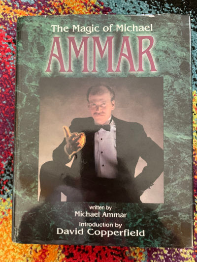 The Magic of Michael Ammar - hardcover