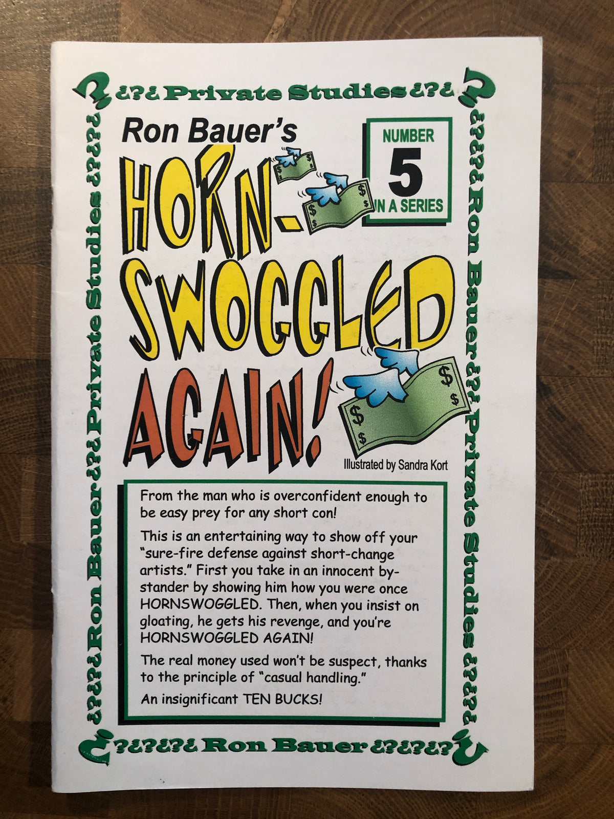 Hornswoggled Again! - Ron Bauer Private Studies #5