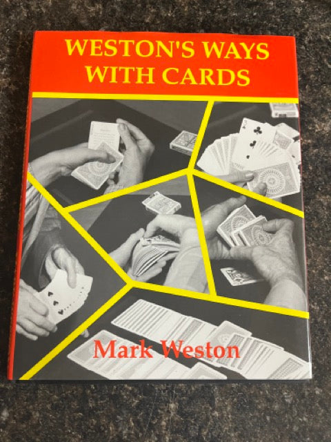 Weston's Ways With Cards - Mark Weston