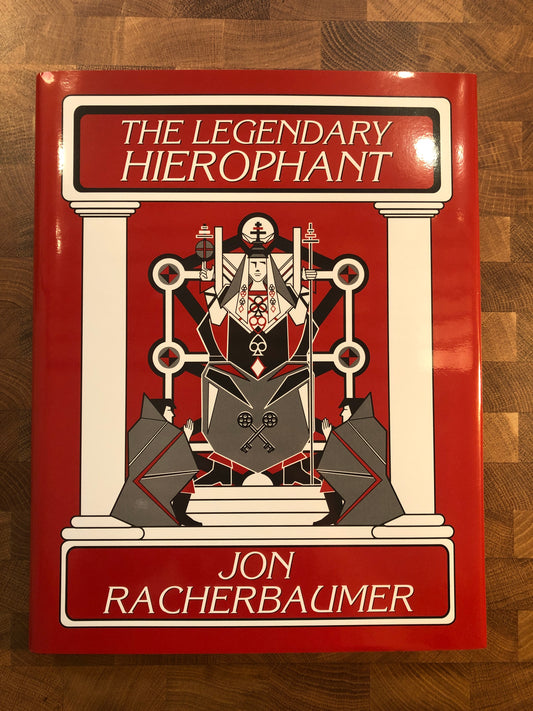 The Legendary Hierophant - Jon Racherbaumer