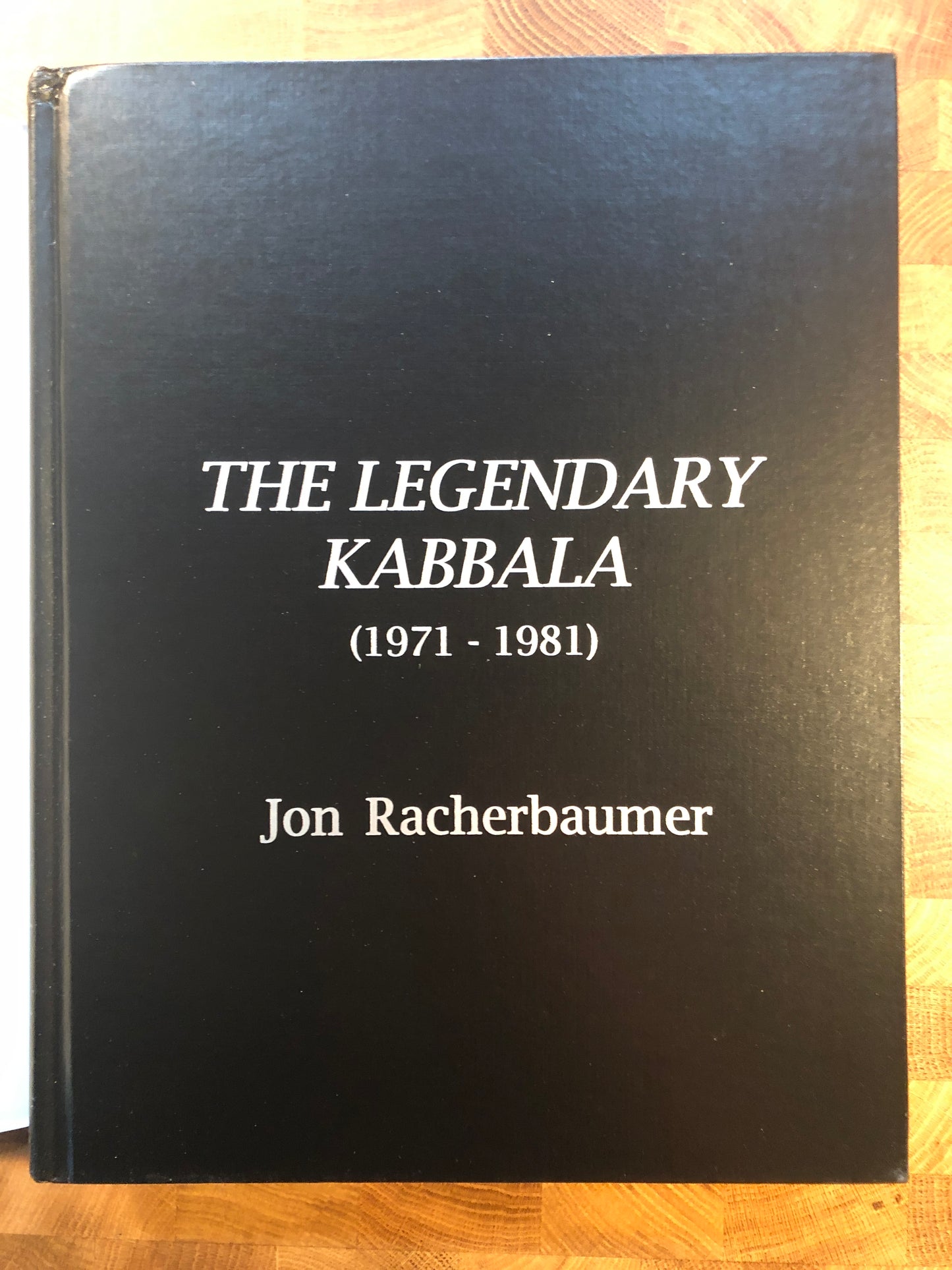 The Legendary Kabbala - Jon Racherbaumer