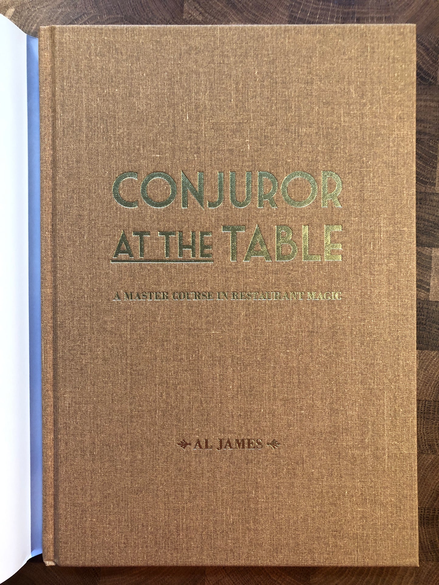 Conjuror At The Table: A Master Course in Restaurant Magic - Al James