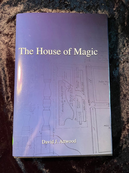 The House of Magic - David J. Attwood