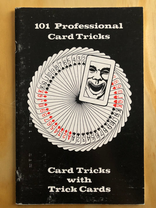 101 Professional Card Tricks: Card Tricks with Trick Cards - John Fabjance