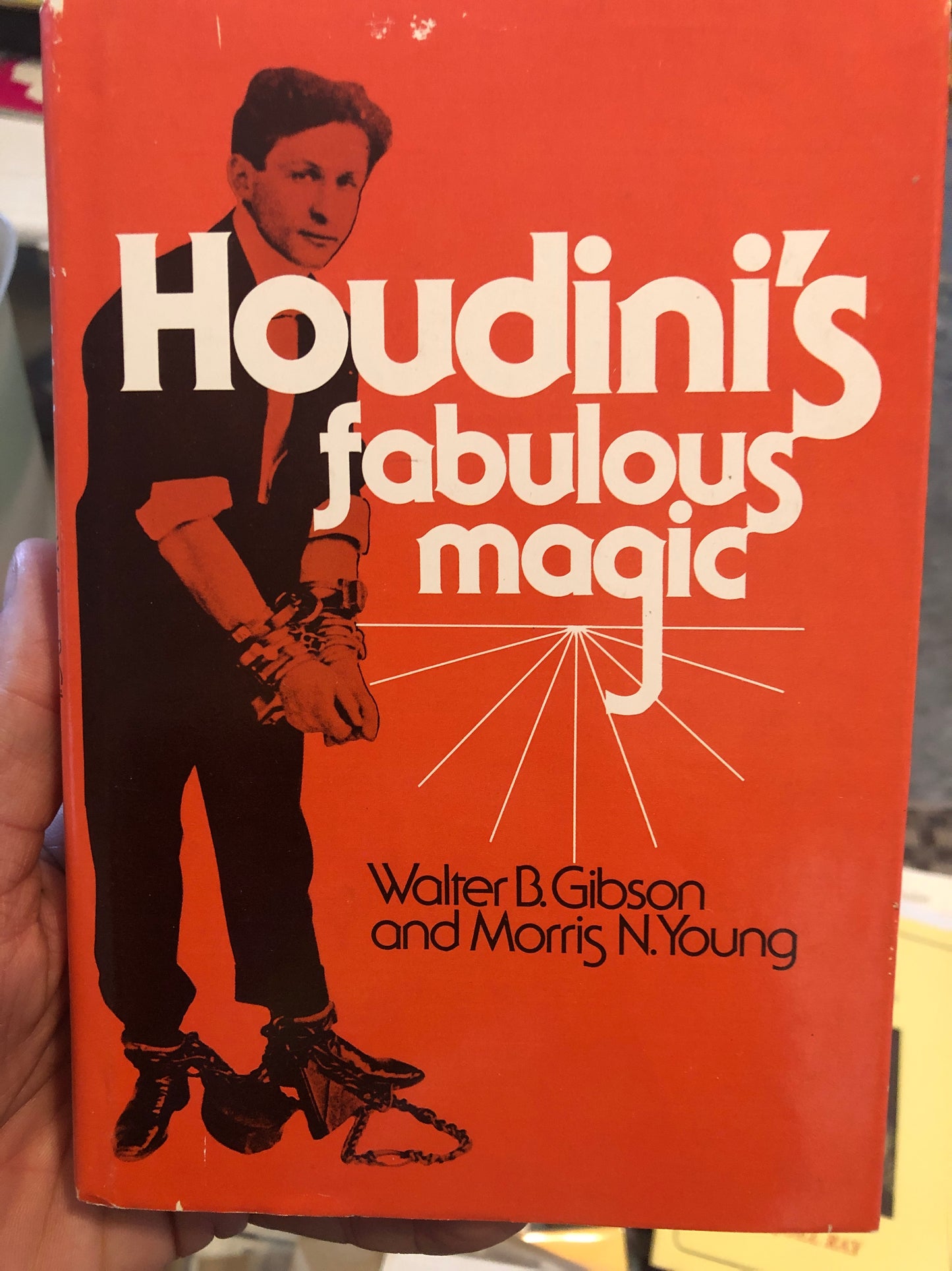 Houdini's Fabulous Magic - Walter Gibson & Morris Young