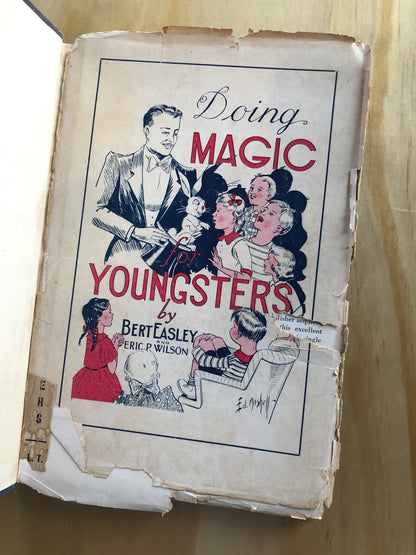Doing Magic for Youngsters - Bert Easley & Eric P. Wilson